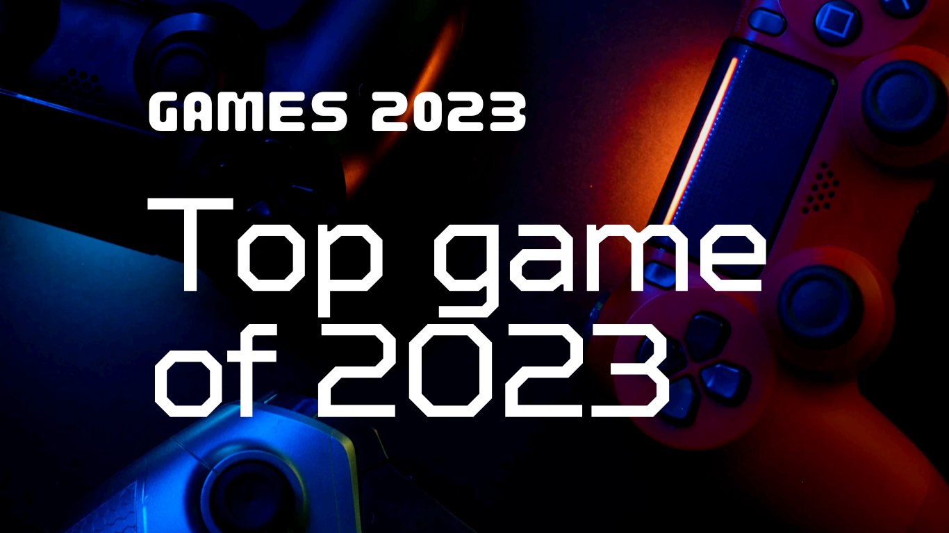 Top games in 2023