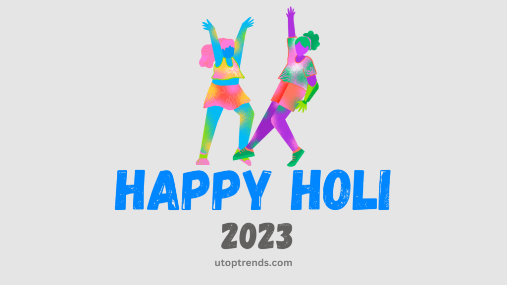 Happy Holi 2023 image greetings wishes Copyrighted utoptrends.com